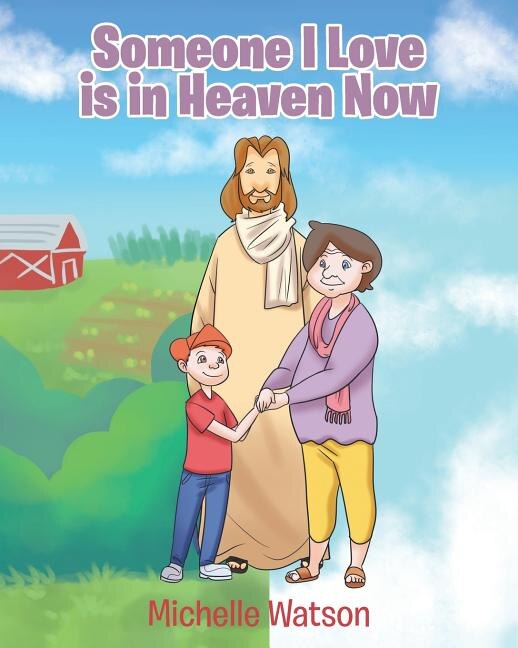 Front cover_Someone I Love is in Heaven Now