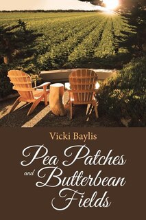 Couverture_Pea Patches and Butterbean Fields