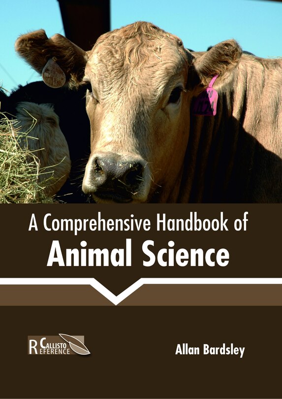 A Comprehensive Handbook Of Animal Science