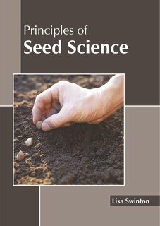Principles Of Seed Science