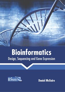 Front cover_Bioinformatics: Design, Sequencing And Gene Expression