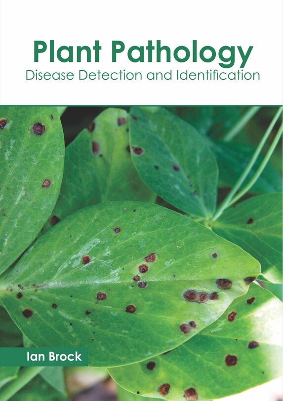Front cover_Plant Pathology: Disease Detection And Identification