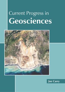 Couverture_Current Progress In Geosciences