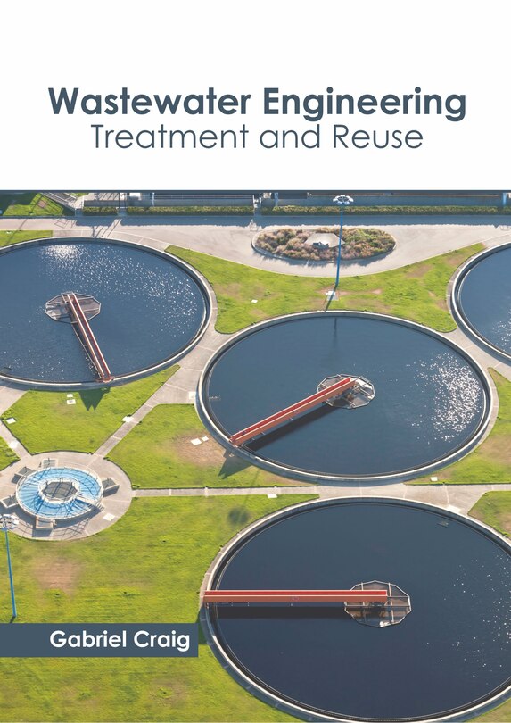 Front cover_Wastewater Engineering: Treatment And Reuse