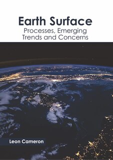 Couverture_Earth Surface: Processes, Emerging Trends And Concerns