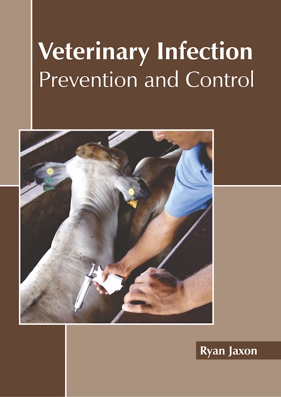 Front cover_Veterinary Infection: Prevention And Control