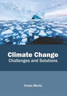 Front cover_Climate Change: Challenges And Solutions