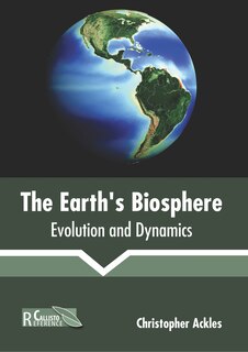 Couverture_The Earth's Biosphere: Evolution And Dynamics
