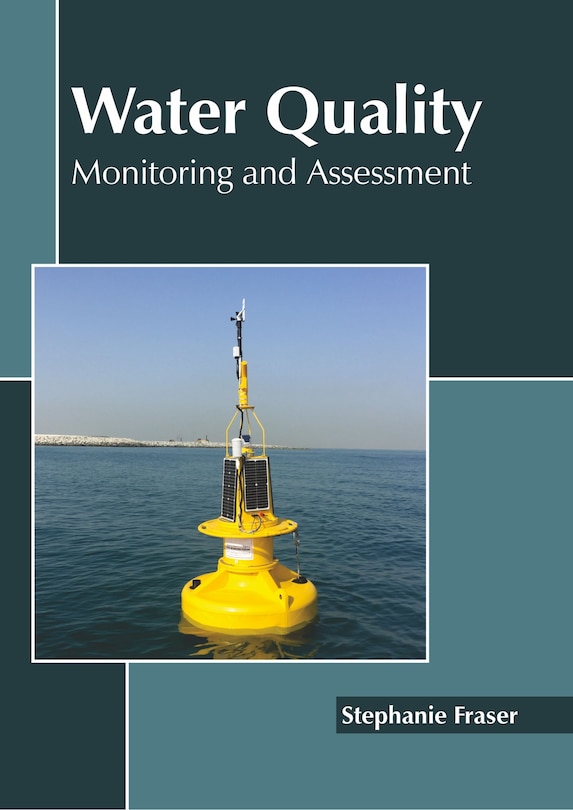 Water Quality: Monitoring And Assessment