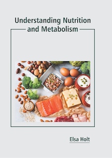 Front cover_Understanding Nutrition And Metabolism