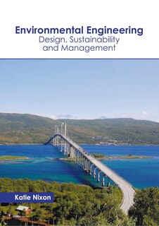 Front cover_Environmental Engineering: Design, Sustainability And Management
