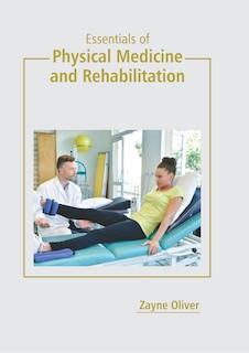 Front cover_Essentials Of Physical Medicine And Rehabilitation