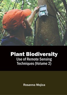 Couverture_Plant Biodiversity: Use of Remote Sensing Techniques (Volume 2)