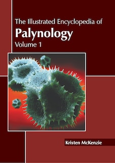 Couverture_The Illustrated Encyclopedia of Palynology: Volume 1