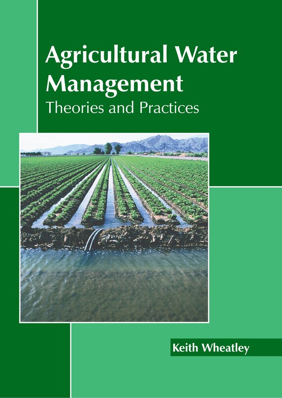 Front cover_Agricultural Water Management: Theories and Practices