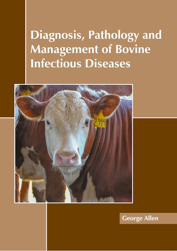 Front cover_Diagnosis, Pathology and Management of Bovine Infectious Diseases