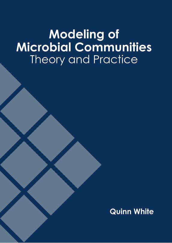 Modeling of Microbial Communities: Theory and Practice