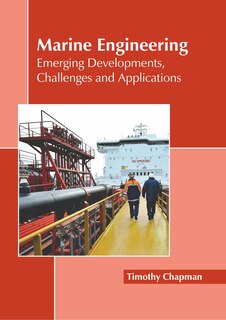 Front cover_Marine Engineering: Emerging Developments, Challenges and Applications