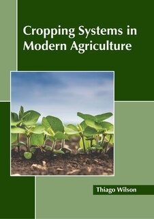 Front cover_Cropping Systems in Modern Agriculture
