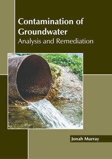 Couverture_Contamination of Groundwater: Analysis and Remediation