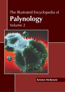 Front cover_The Illustrated Encyclopedia of Palynology: Volume 2