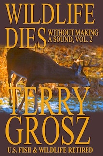 Couverture_Wildlife Dies Without Making A Sound, Volume 2
