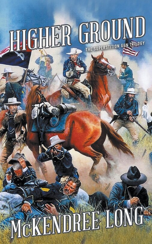 Front cover_Higher Ground (the Superstition Gun Trilogy)