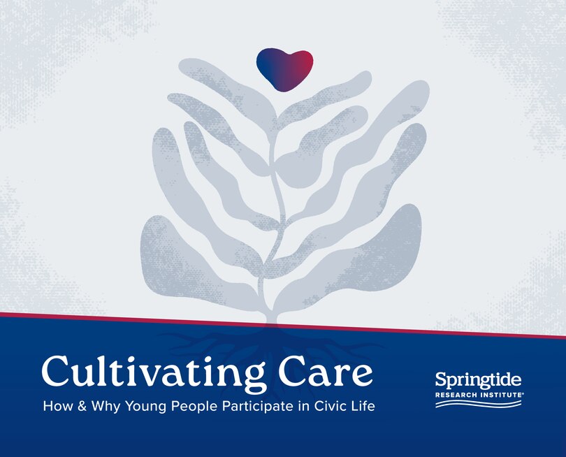 Front cover_Cultivating Care: How & Why Young People Participate in Civic Life