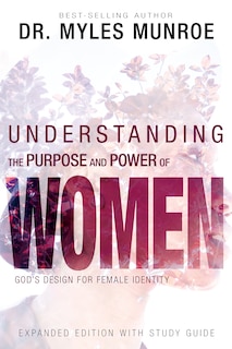 Front cover_Understanding The Purpose And Power Of Women
