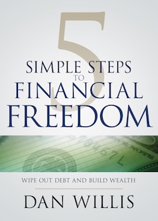 Front cover_5 Simple Steps To Financial Freedom