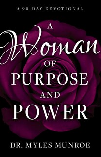 Front cover_A Woman of Purpose and Power