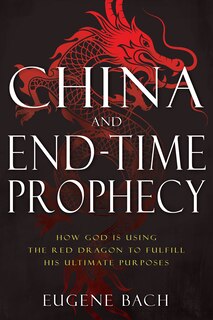 Front cover_China And End-time Prophecy