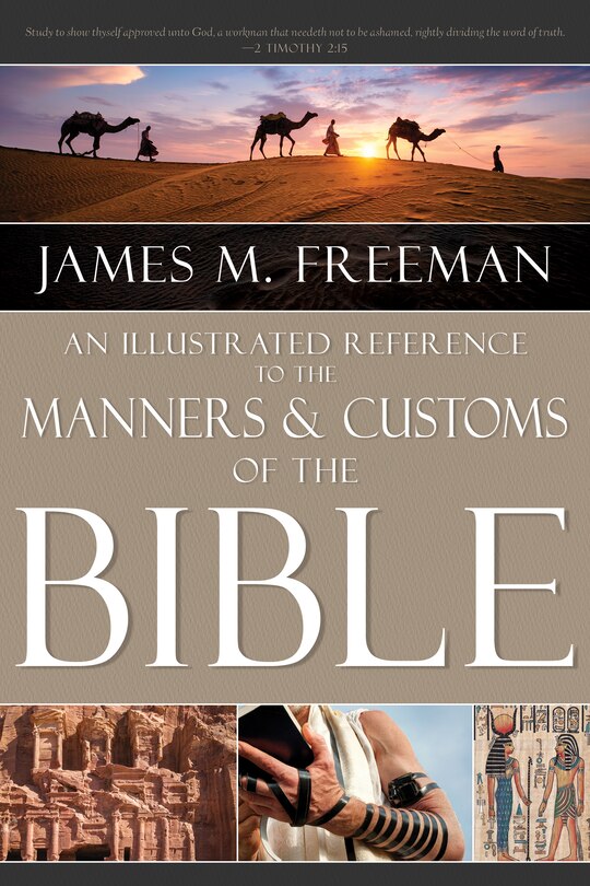 Front cover_An Illustrated Reference to Manners & Customs of the Bible