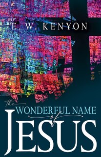 Front cover_The Wonderful Name of Jesus