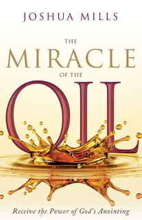 Front cover_The Miracle of the Oil