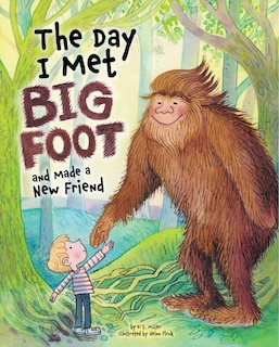 Front cover_The Day I Met BigFoot