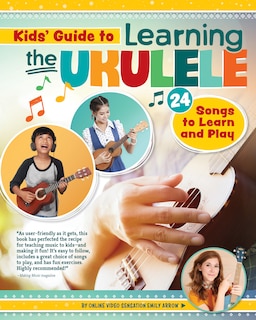 Front cover_Kids' Guide To Learning The Ukulele
