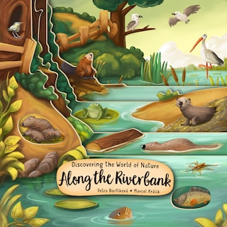 Couverture_Discovering The World Of Nature Along The Riverbank