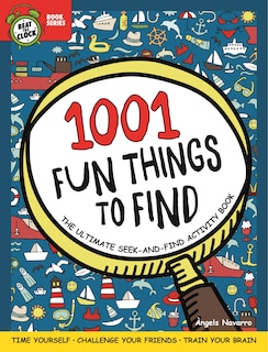 Couverture_1001 Fun Things To Find: The Ultimate Seek-and-find Activity Book