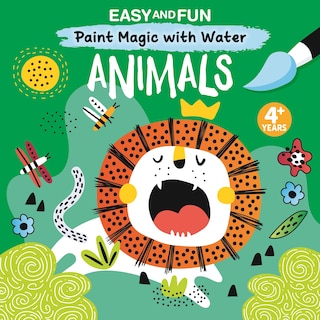 Couverture_Easy And Fun Paint Magic With Water: Animals