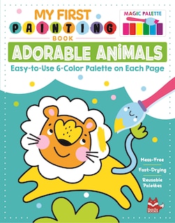 Front cover_My First Painting Book: Adorable Animals