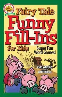 Front cover_Fairy Tale Funny Fill-Ins for Kids