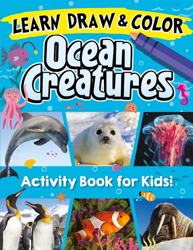 Front cover_Learn, Draw & Color Ocean Creatures