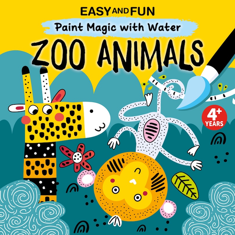Front cover_Easy and Fun Paint Magic with Water:  Zoo Animals