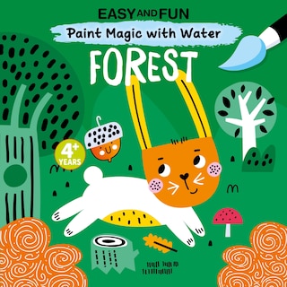 Couverture_Easy and Fun Paint Magic with Water: Forest