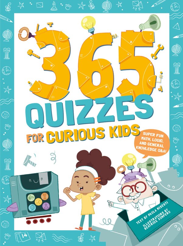 Front cover_365 Quizzes for Curious Kids