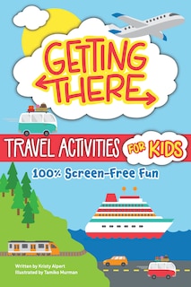 Couverture_Getting There Travel Activities for Kids