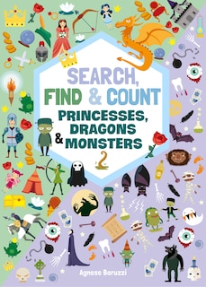 Front cover_Search, Find & Count: Princesses, Dragons & Monsters