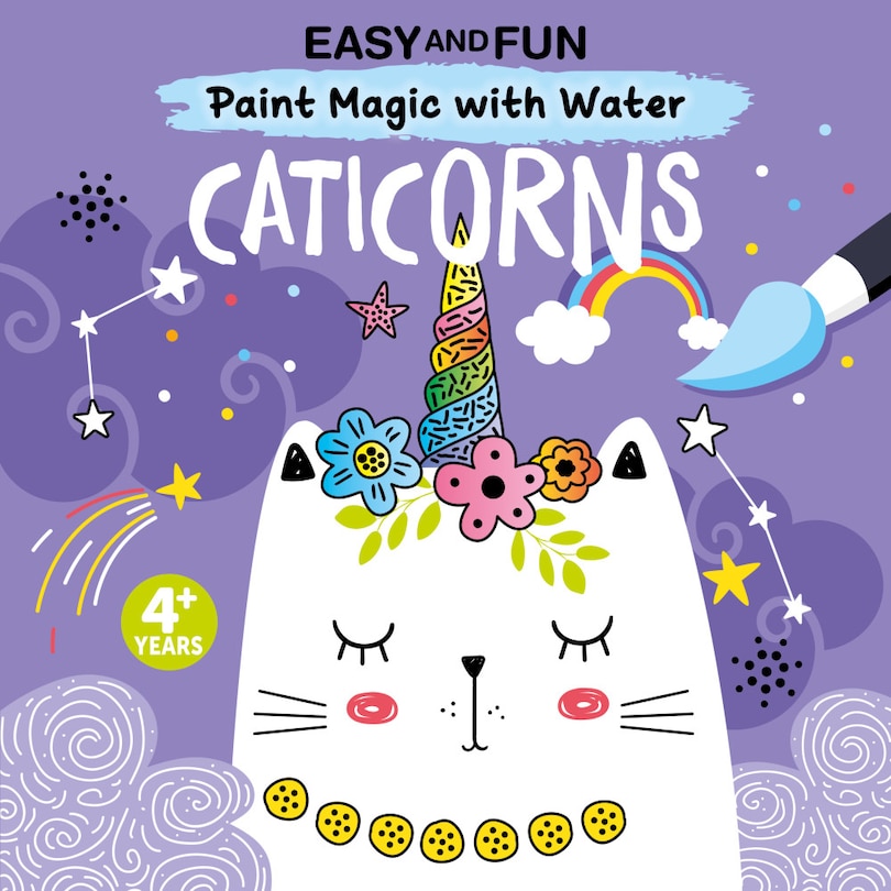 Front cover_Easy and Fun Paint Magic with Water: Caticorns