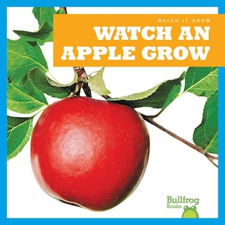 Couverture_Watch an Apple Grow